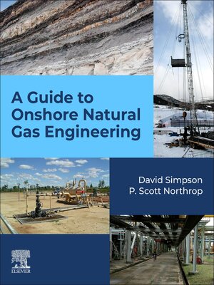 cover image of A Guide to Onshore Natural Gas Engineering